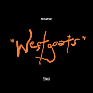 West Goats (Explicit)