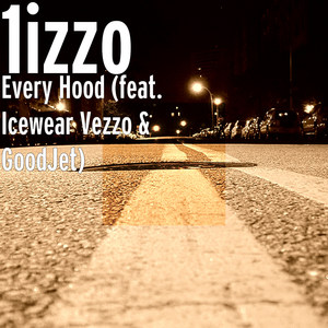 Every Hood (feat. Icewear Vezzo & GoodJet) [Explicit]