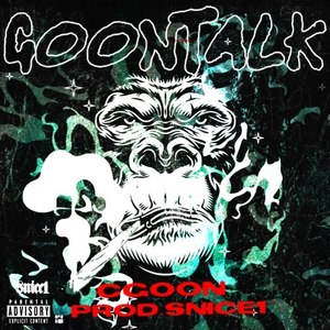 Goontalk (Explicit)