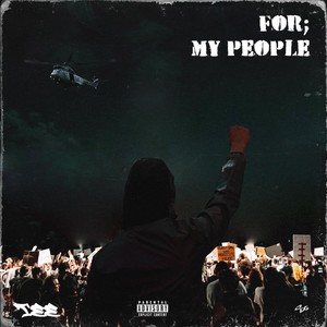 For; My People (Explicit)