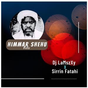 Himmar Shehu (feat. Dj LaMszXy) [Refix]