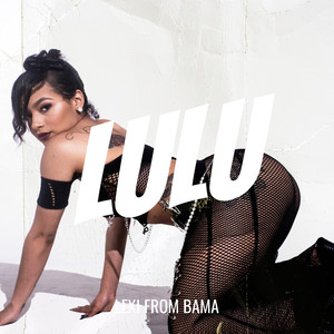 LuLu (Explicit)