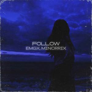 FOLLOW (Explicit)