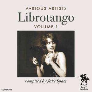 Librotango, Vol. 1 compiled by Jake Spatz