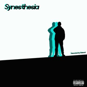 Synesthesia (Explicit)