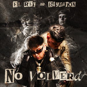 No Volverá (Explicit)