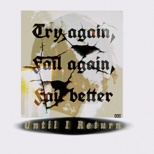 Until I Return Album (Explicit)