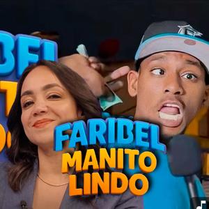 Faribel Manito Lindo (feat. Jey La Calentura)