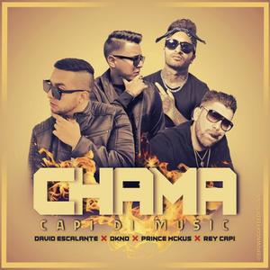 Chama (feat. Jodaesbaby, Reycapi, Dkno, MckusP & Jcram)