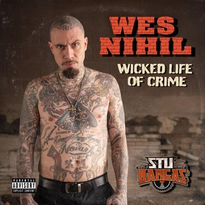 Wicked Life of Crime (Explicit)