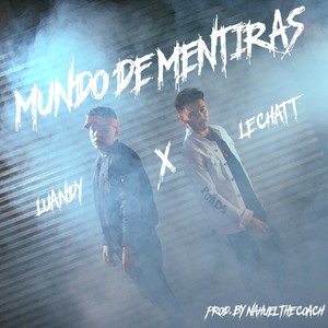 Mundo De Mentiras (Explicit)