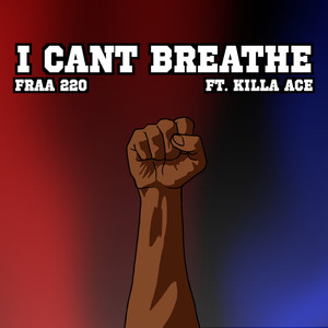 I Can't Breathe (Explicit)