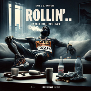 Rollin... (Explicit)