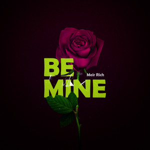 Be Mine