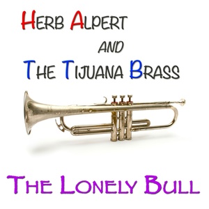 Herb Alpert & The Tijuana Brass - El Lobo (The Wolf)
