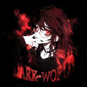 DARK OF THE WORLD