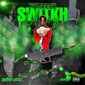 Switkh Userz (Explicit)