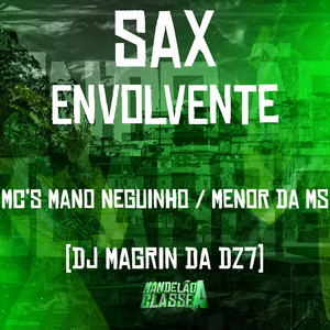 Sax Envolvente (Explicit)