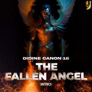 THE FALLEN ANGEL (INTRO)