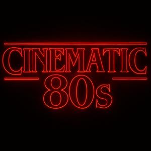 Cinematic 80s
