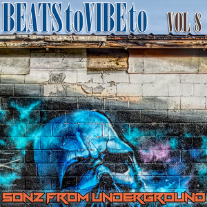 Beats to Vibe to, Vol. 8