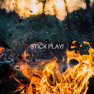 Stick Play!