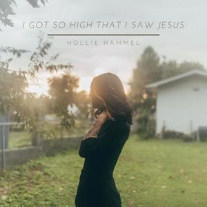 I Got So High That I Saw Jesus (feat. Zach Day & Greg Breal) [Live]