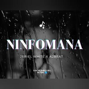 Ninfómana (feat. A2beat)