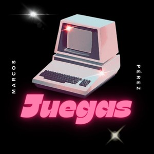 Juegas (Explicit)