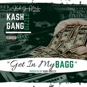 Get In My Bagg (Explicit)
