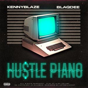 Hustle Piano (feat. Blaqdee)