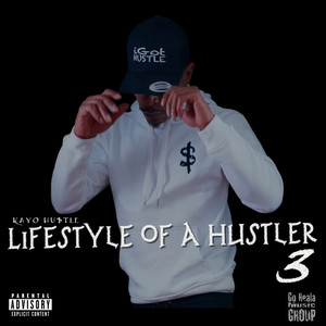 Lifestyle of a Hustler, Vol. 3 (Explicit)