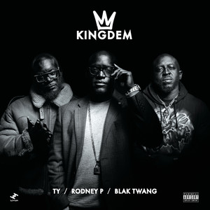 The Kingdem (Explicit)