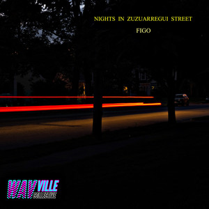 Nights in Zuzuarregui Street (Explicit)