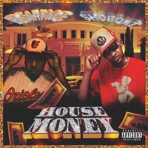 House Money (Explicit)