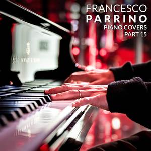 Piano Covers, Pt. 15