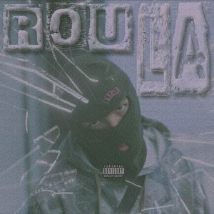 Roula (Explicit)