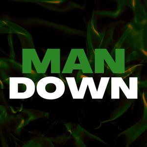 Man Down (Explicit)