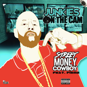 Junkies on the Cam (feat. Fiend) [Explicit]
