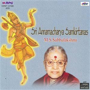 Sri Annamacharya Samakirtan V.2 M.S Subb