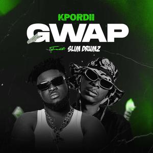 Gwap (feat. Slim Drumz) (Explicit)