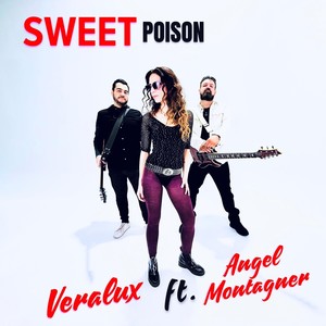 Sweet Poison (feat. Angel Montagner)