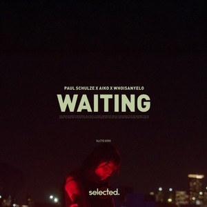 Waiting (Extended)