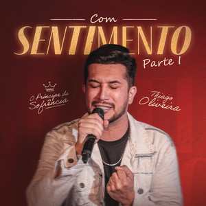 Thiago Oliveira - O Príncipe da Sofrência - FaceTime (feat. Tiaguinho Carvalho)