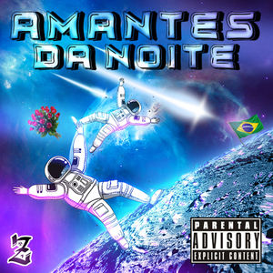 Amantes da Noite ''Speed"" (Explicit)