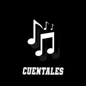 Cuentales (Explicit)