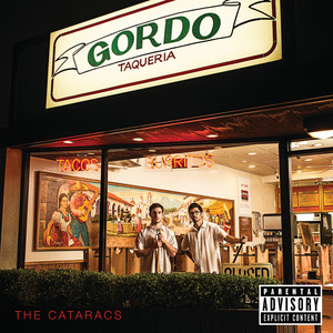 Gordo Taqueria (Explicit)