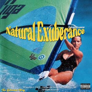 Natural Exuberance (Explicit)