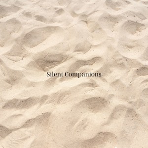 Silent Companions