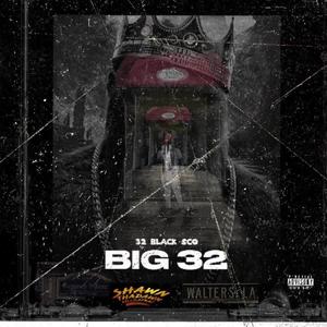 BIG 32 (Explicit)